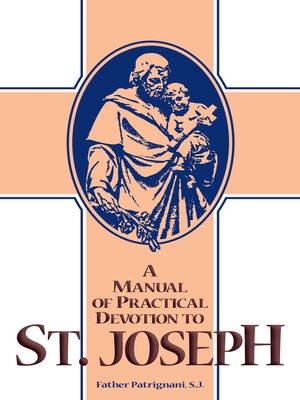 cover image of A Manual of Practical Devotion to St. Joseph
